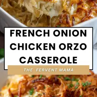 French Onion Chicken Orzo Casserole topped with cheese and herbs