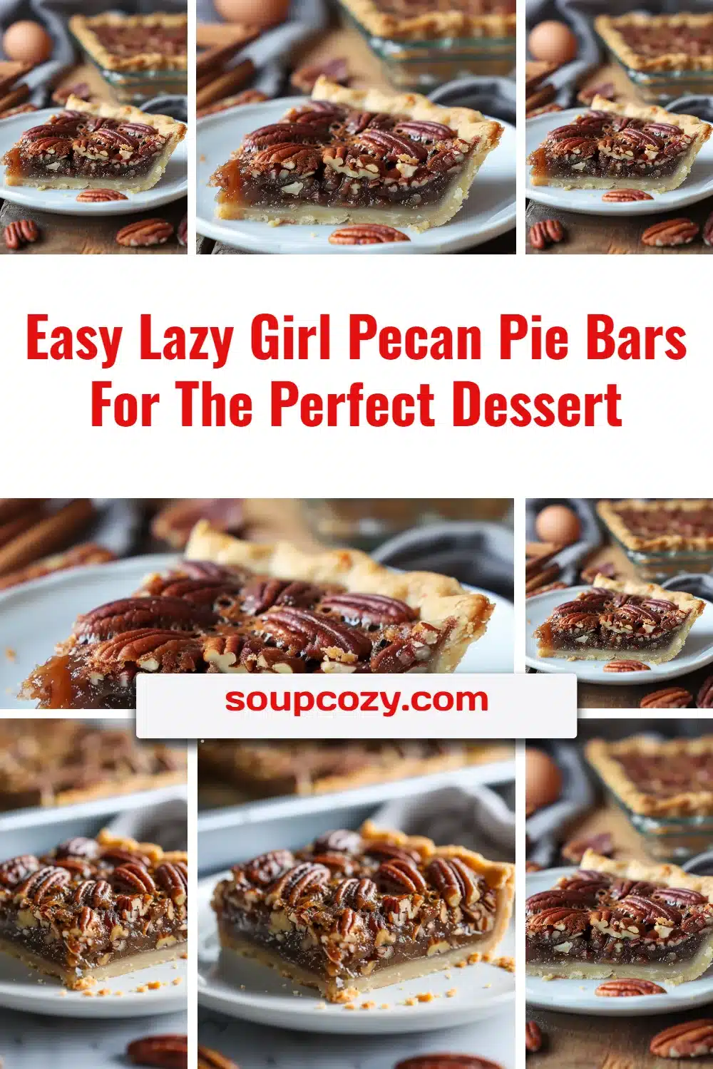 Easy Lazy Girl Pecan Pie Bars For The Perfect Dessert