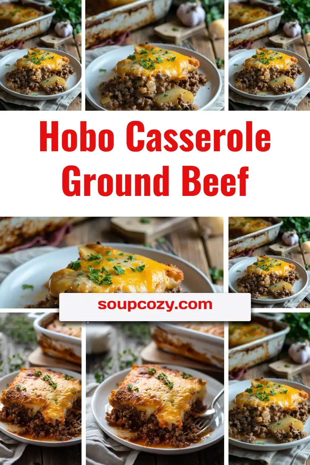 Hobo Casserole Ground Beef