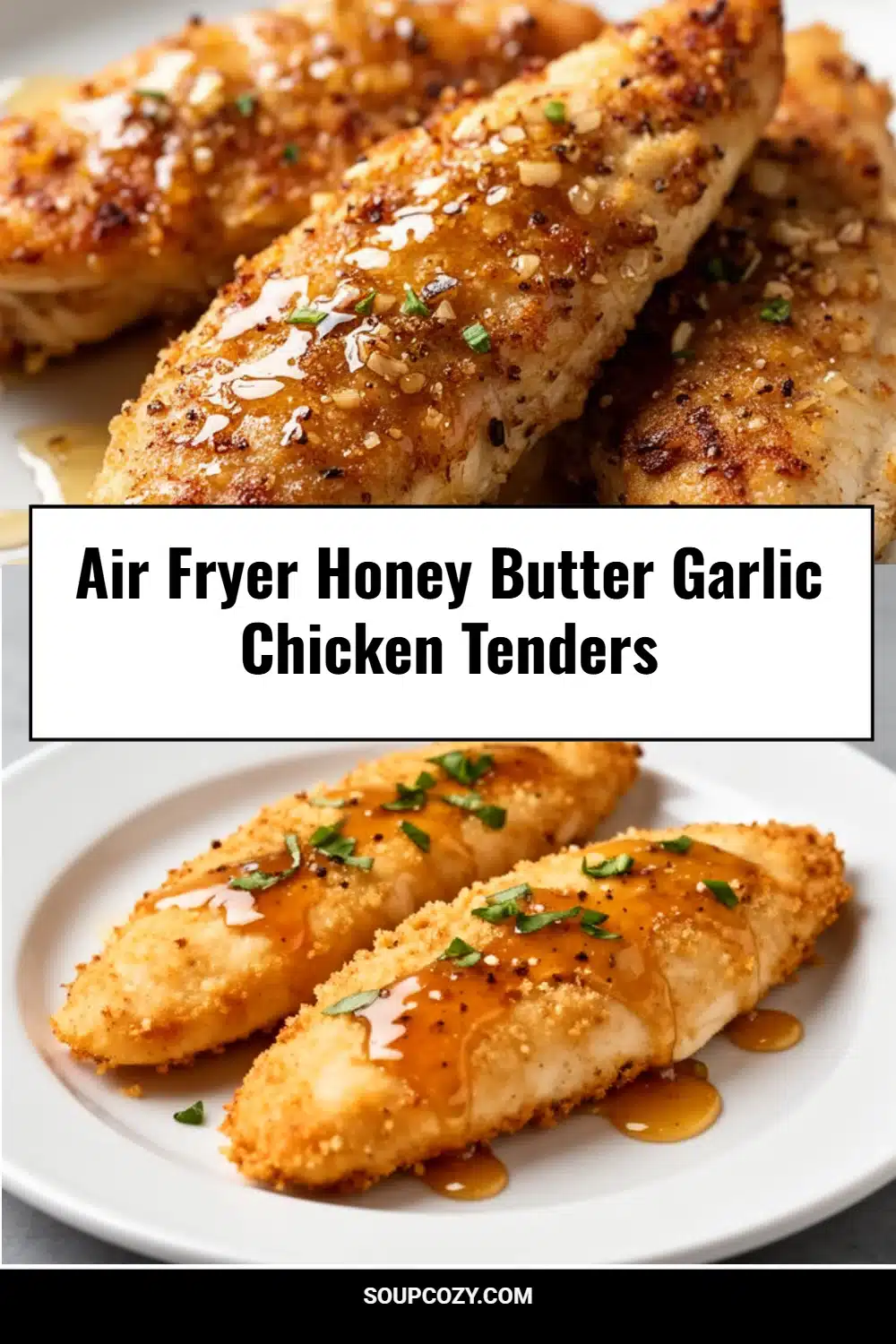 Air Fryer Honey Butter Garlic Chicken Tenders