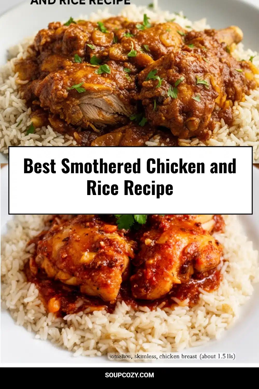 Best Smothered Chicken and Rice Recipe