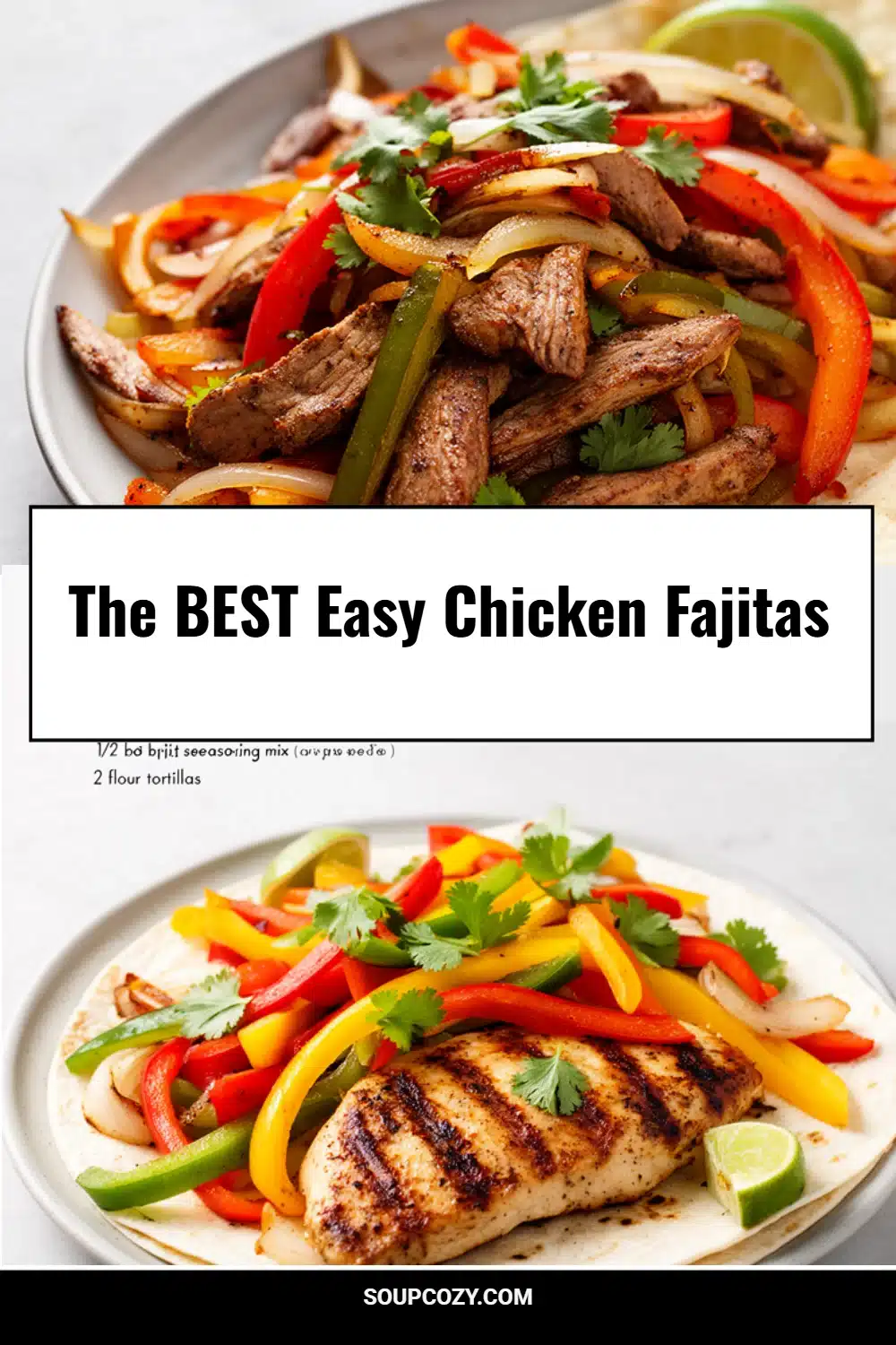 The BEST Easy Chicken Fajitas